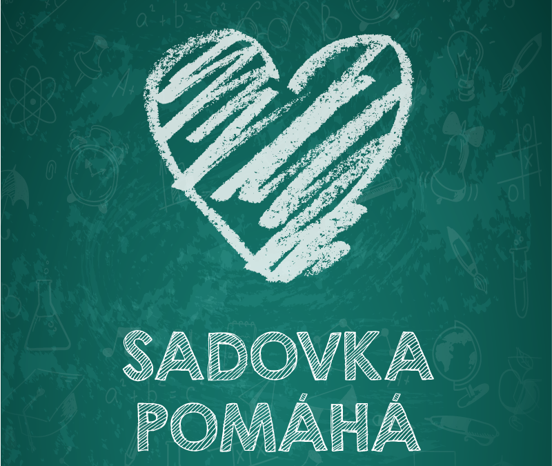 Sadovka pomáhá!